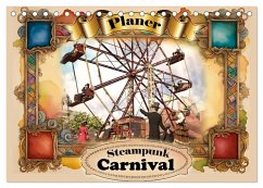 Steampunk Carnival (Tischkalender 2024 DIN A5 quer), CALVENDO Monatskalender