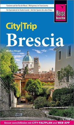 Reise Know-How CityTrip Brescia - Bingel, Markus