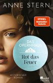 Das Opernhaus: Rot das Feuer / Die Dresden Reihe Bd.2