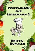 Vegetarisch für Jedermann 2 (eBook, ePUB)