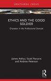 Ethics and the Good Soldier (eBook, ePUB)
