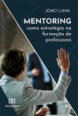 Mentoring como estratégia na formação de professores (eBook, ePUB)