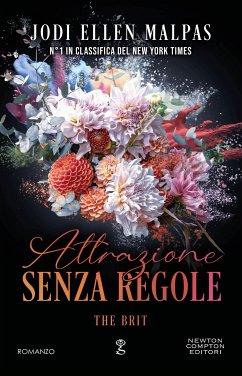 Attrazione senza regole. The Brit (eBook, ePUB) - Ellen Malpas, Jodi