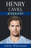 Henry Cavill Biography (eBook, ePUB)