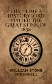 That Time The History Lordess Explored The Great Stank Of 1858 (History Lord: TIME ADVENTURES, #2) (eBook, ePUB)