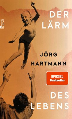 Der Lärm des Lebens - Hartmann, Jörg