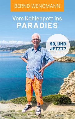 Vom Kohlenpott ins Paradies - Wengmann, Bernd