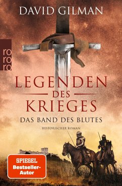 Das Band des Blutes / Legenden des Krieges Bd.8 - Gilman, David
