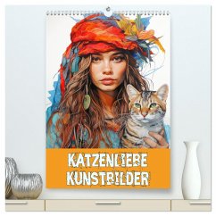 Katzenliebe Kunstbilder (hochwertiger Premium Wandkalender 2024 DIN A2 hoch), Kunstdruck in Hochglanz