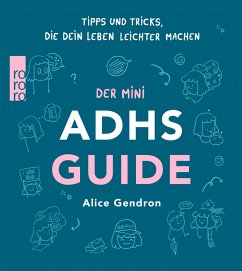 Der Mini ADHS Guide - Gendron, Alice