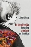 La imaginación narrativa creadora en la niñez (eBook, ePUB)