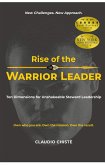 Rise of the Warrior Leader (eBook, ePUB)