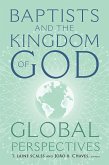 Baptists and the Kingdom of God (eBook, PDF)