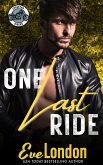 One Last Ride (Lonestar Riders MC, #5) (eBook, ePUB)
