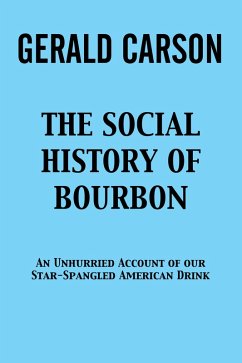 Cover The Social History of Bourbon (eBook, ePUB)