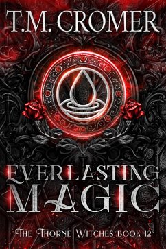 Cover Everlasting Magic (The Thorne Witches, #12) (eBook, ePUB)