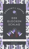 Der Glocken Schlag / Lord Peter Wimsey Bd.9