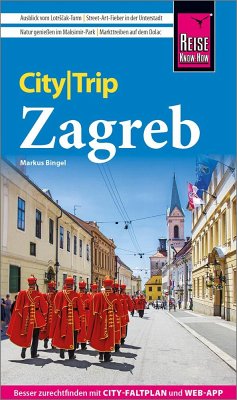 Reise Know-How CityTrip Zagreb - Bingel, Markus