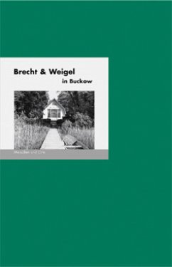 Brecht & Weigel in Buckow - Fischer, Bernd Erhard;Fischer, Angelika