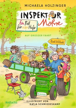 Auf großer Fahrt / Inspektor Möhre - Ein Fall für vier Hufe Bd.3 - Holzinger, Michaela