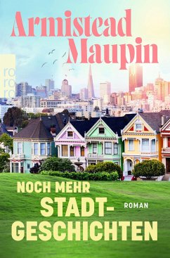 Noch mehr Stadtgeschichten / Stadtgeschichten Bd.3 - Maupin, Armistead
