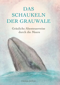 Das Schaukeln der Grauwale (eBook, ePUB)