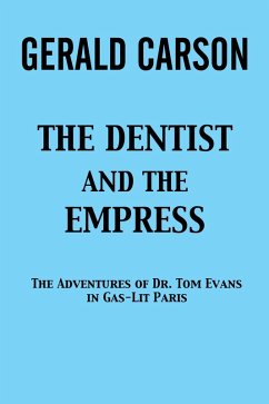 Cover The Dentist and the Empress (eBook, ePUB)