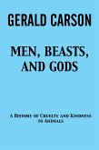 Men, Beasts, and Gods (eBook, ePUB)