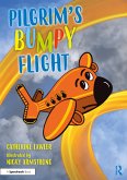 Pilgrim's Bumpy Flight: Helping Young Children Learn About Domestic Abuse Safety Planning (eBook, PDF)