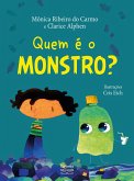 Quem é o monstro? (eBook, ePUB) Quem é o monstro? (eBook, ePUB)