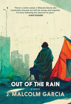 Out of the Rain (eBook, ePUB) - Garcia, J. Malcolm