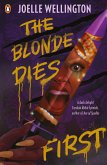 The Blonde Dies First (eBook, ePUB)