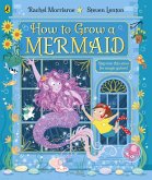 How to Grow a Mermaid (eBook, ePUB)