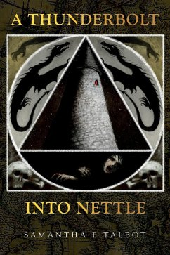 Cover A Thunderbolt Into Nettle (eBook, ePUB)