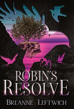 Robin's Resolve - Leftwich, Breanne