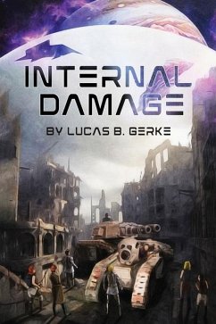 Internal Damage - Gerke, Lucas B.