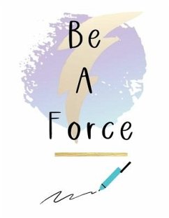 Be A Force Journal - Green, Sabrina