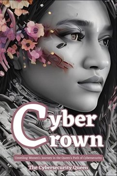 Cyber Crown - Mitchell, Shari; Queen, Cybersecurity