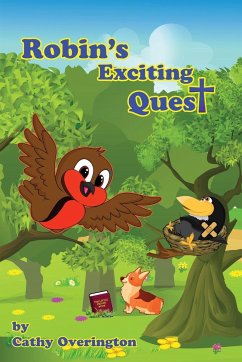 Robin's Exciting Quest - Overington, Cathy