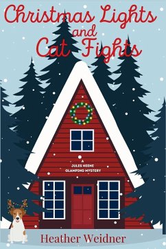 Christmas Lights and Cat Fights - Weidner, Heather