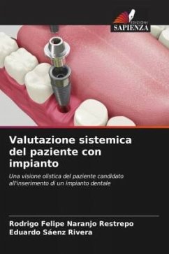 Valutazione sistemica del paziente con impianto - Naranjo Restrepo, Rodrigo Felipe;Sáenz Rivera, Eduardo