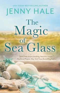 The Magic of Sea Glass - Hale, Jenny