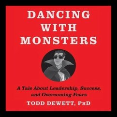 Dancing with Monsters - Dewett, Todd