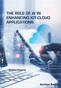 The Role of AI in Enhancing IoT-Cloud Applications - Nagaraj, Ambika