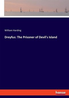 Dreyfus: The Prisoner of Devil's Island