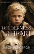 Wilderness of the Heart - Bild 1