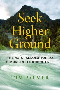 Seek Higher Ground (eBook, ePUB) - Palmer, Tim