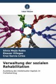 Verwaltung der sozialen Rehabilitation
