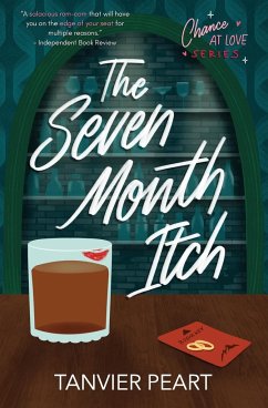 The Seven Month Itch - Peart, Tanvier