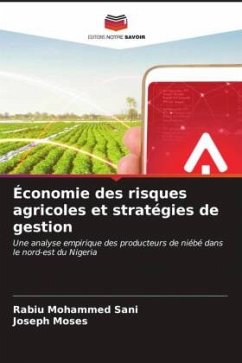 Économie des risques agricoles et stratégies de gestion - Mohammed Sani, Rabiu;Moses, Joseph